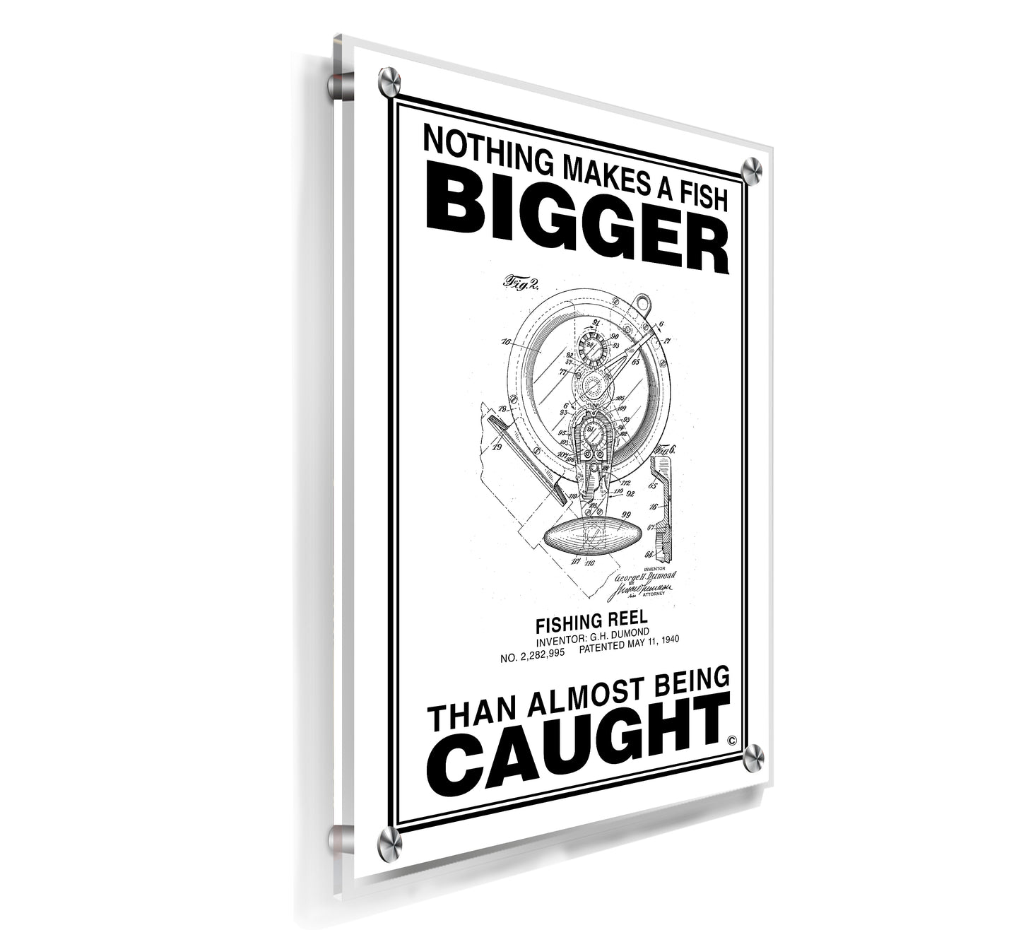 Nothing Makes a Fish Bigger - Acrylic Wall Plaque