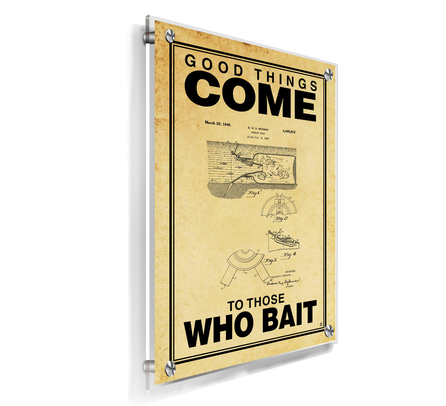 Good Times Come to Those Who Bait - Acrylic Wall Plaque