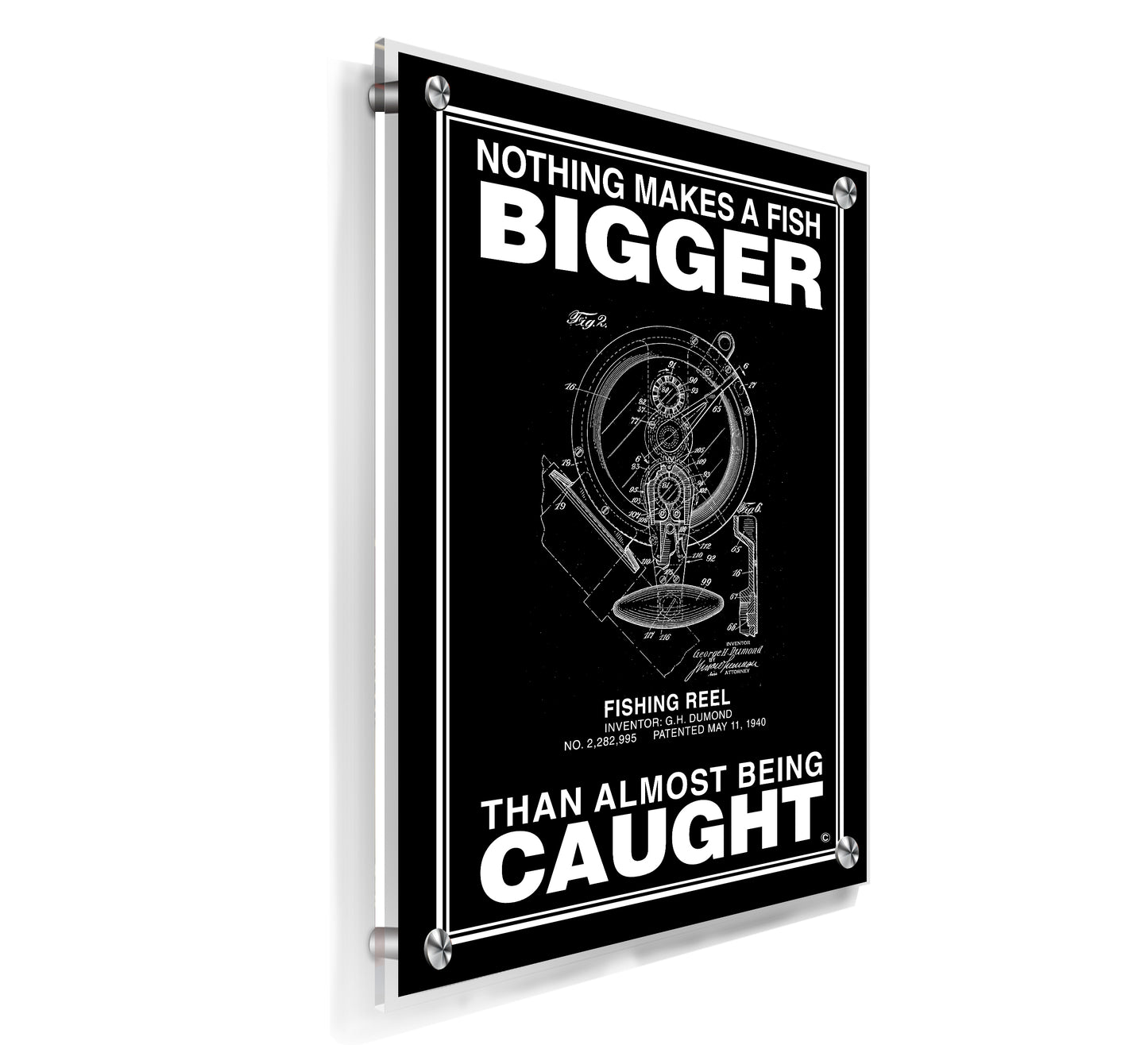 Nothing Makes a Fish Bigger - Acrylic Wall Plaque