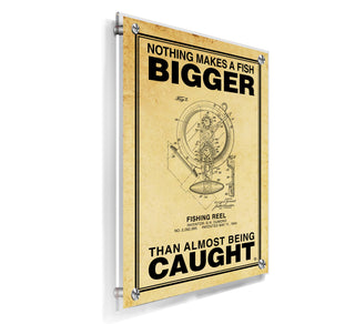 Nothing Makes a Fish Bigger - Acrylic Wall Plaque