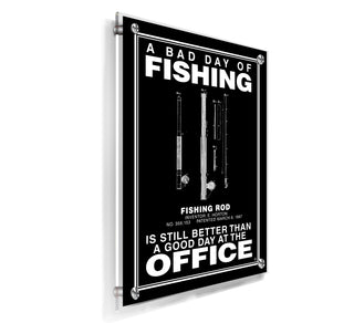A Bad Day Fishing - Acrylic Wall Plaque