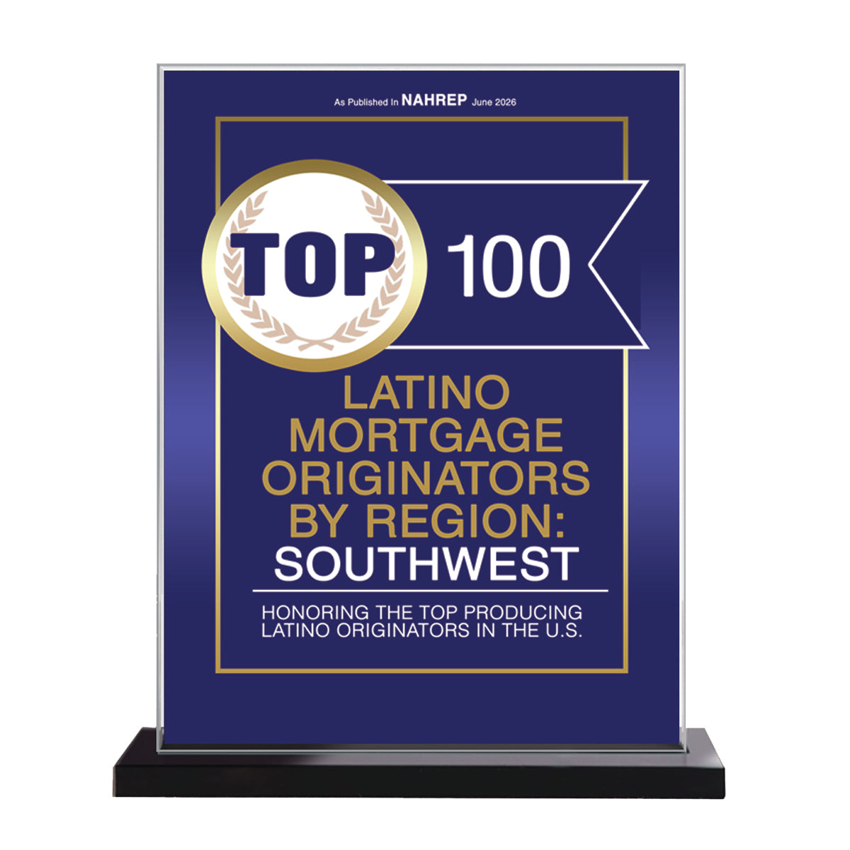 2026 Top 100 Latino Mortgage Originators By Region: Southwest (213462)