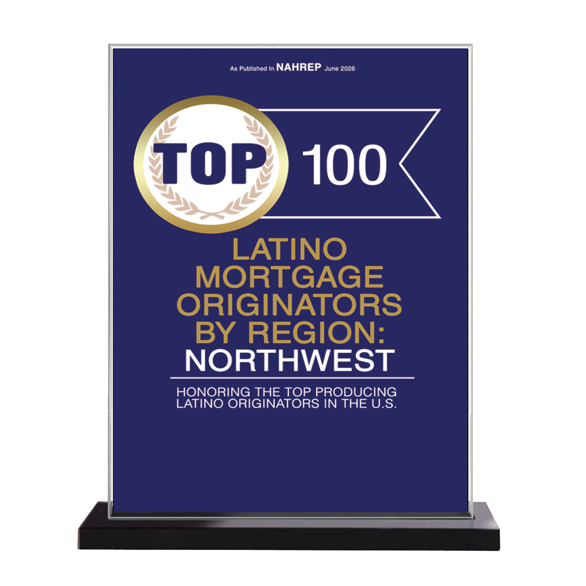 2026 Top 100 Latino Mortgage Originators By Region: Northwest (213464)