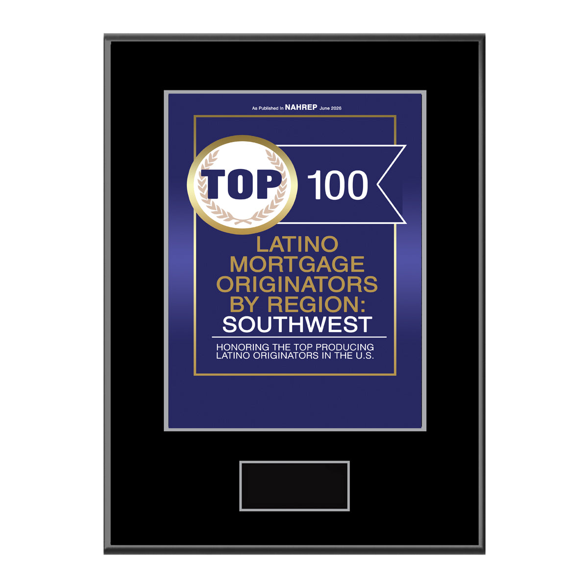 2026 Top 100 Latino Mortgage Originators By Region: Southwest (213462)